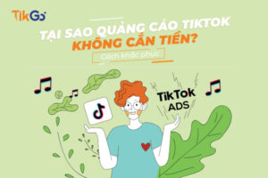 Quảng cáo tiktok không cắn tiền