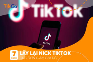 cách lấy lại nick tiktok