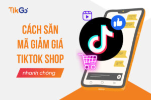 Cách săn mã giảm giá trên tiktok