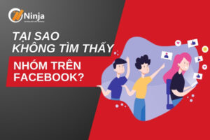 tại sao không tìm thấy nhóm trên facebook